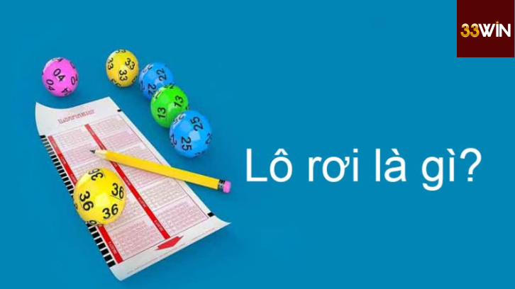Lô rơi là gì