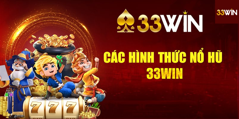Nổ hũ 33Win